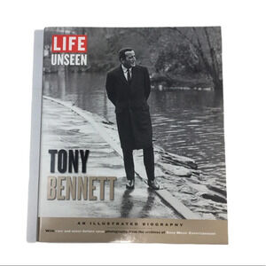 Life Unseen Tony Bennett Biography Hardcover Book